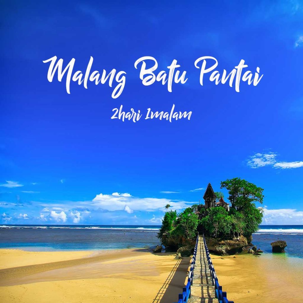 tour batu malang 2 hari 1 malam