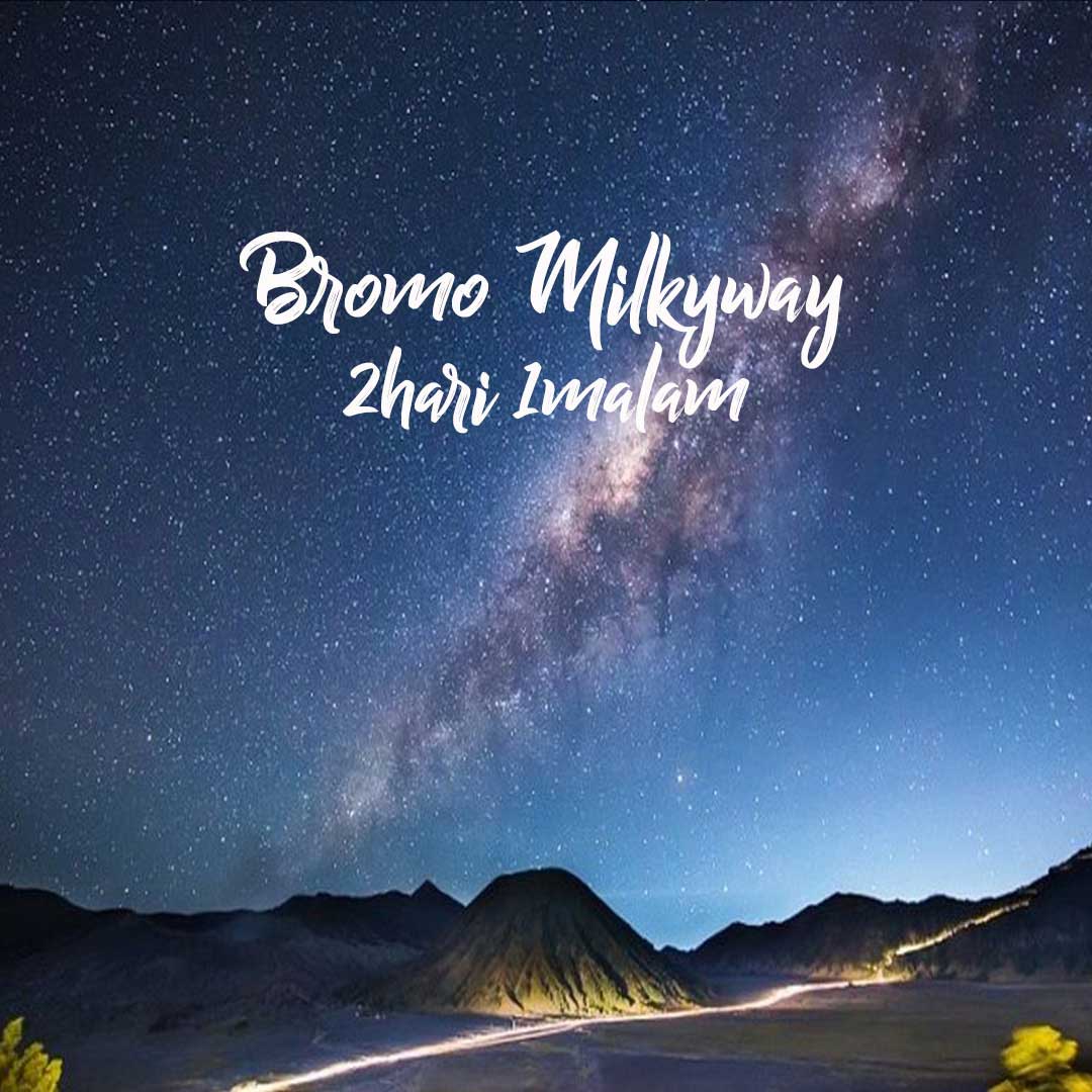 paket wisata bromo milky way 2 hari 1 malam