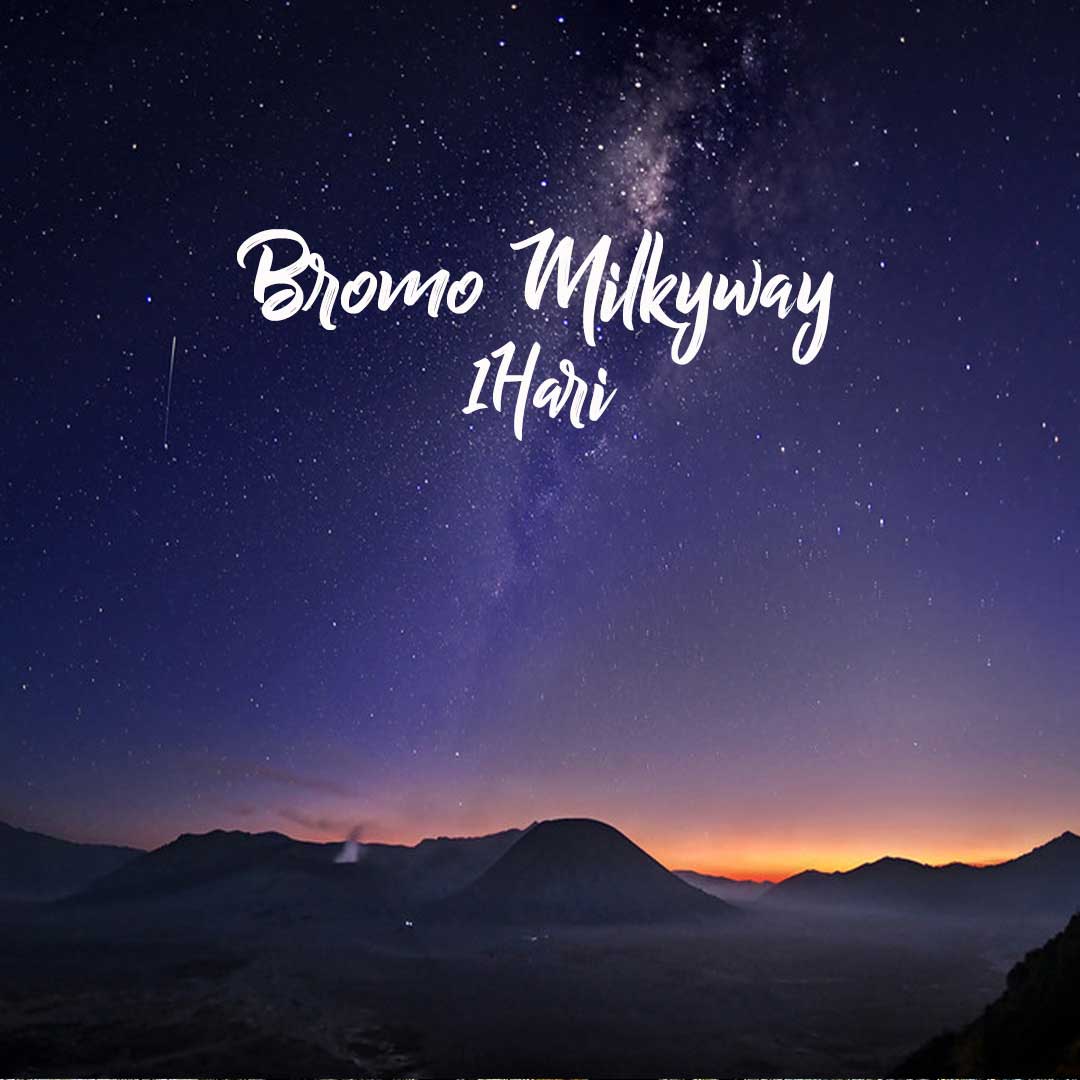 paket wisata bromo milky way